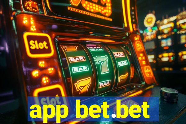 app bet.bet