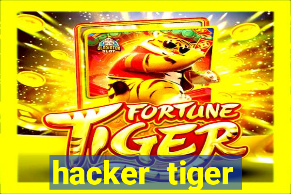 hacker tiger fortune download