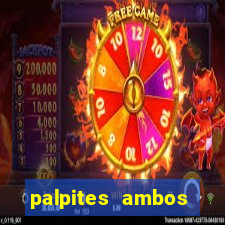 palpites ambos marcam hoje