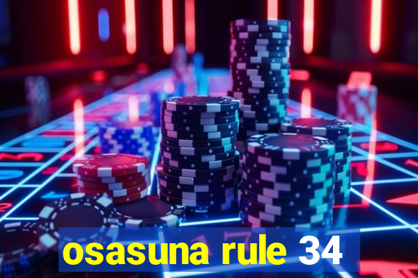 osasuna rule 34