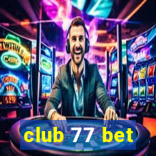 club 77 bet