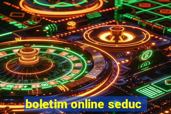 boletim online seduc