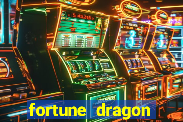 fortune dragon horários pagantes