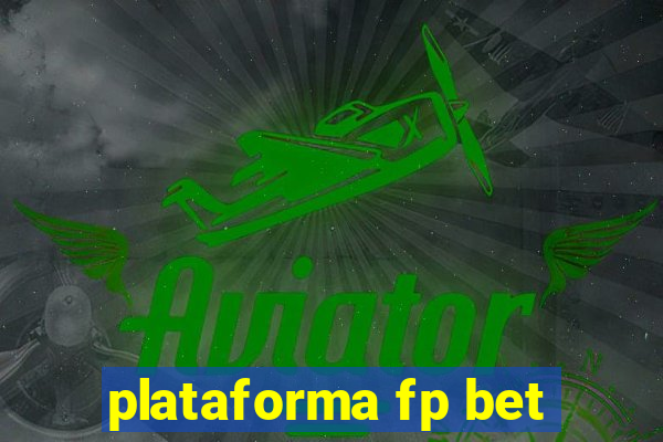 plataforma fp bet