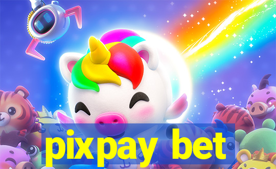 pixpay bet