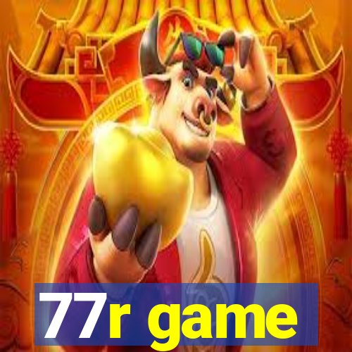 77r game