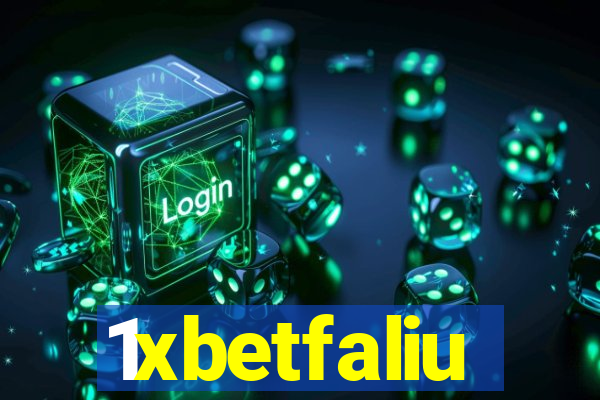 1xbetfaliu