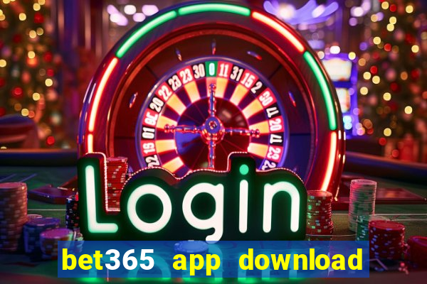 bet365 app download play store