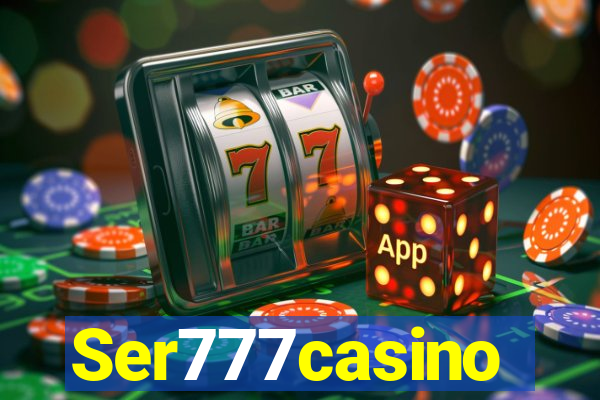 Ser777casino