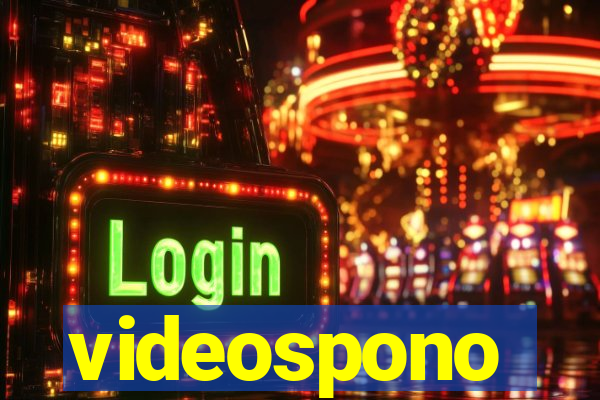 videospono