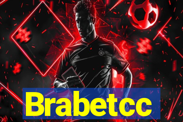 Brabetcc