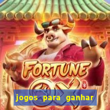 jogos para ganhar dinheiro sem depositar nada