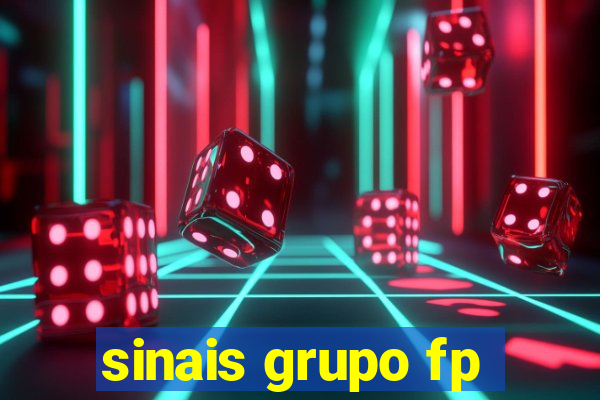 sinais grupo fp