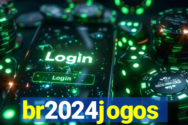 br2024jogos