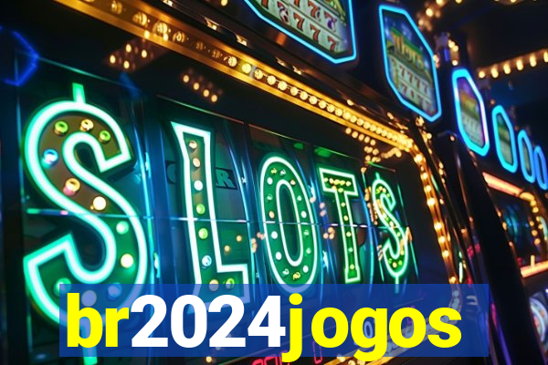 br2024jogos