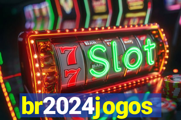 br2024jogos