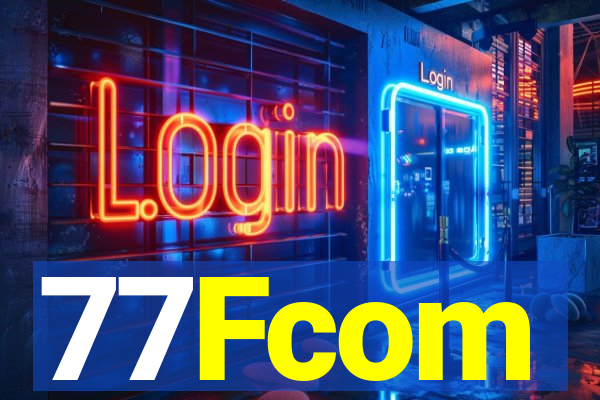 77Fcom