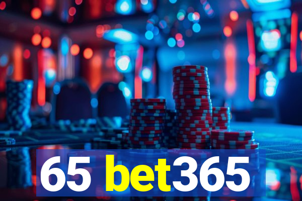 65 bet365