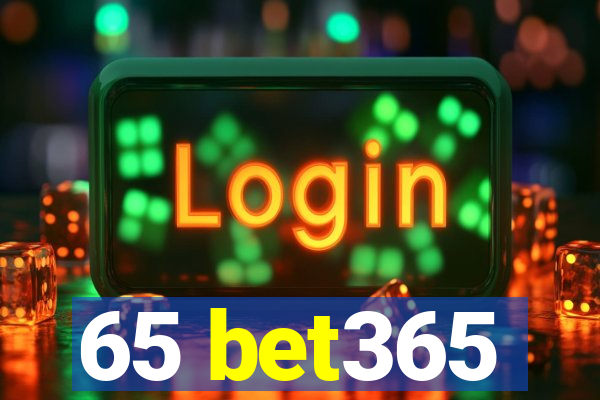 65 bet365