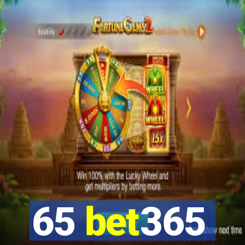 65 bet365