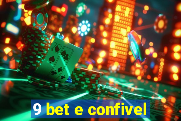 9 bet e confivel