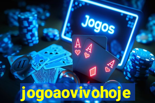 jogoaovivohoje