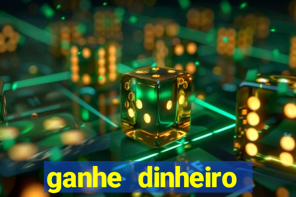 ganhe dinheiro jogando games