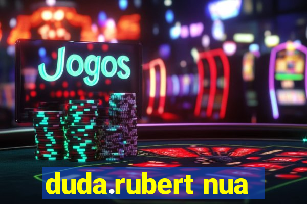 duda.rubert nua