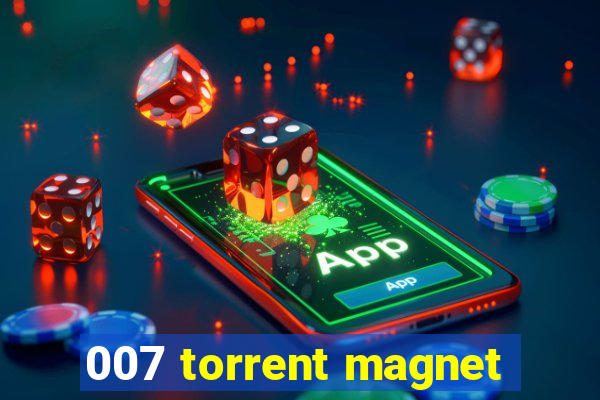 007 torrent magnet