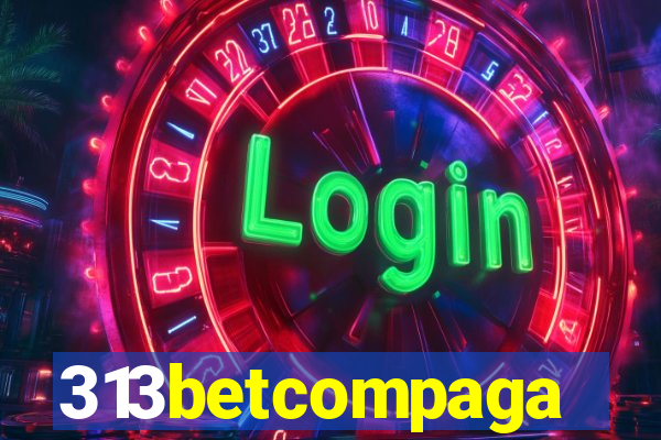 313betcompaga