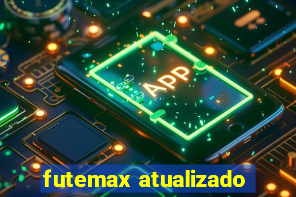 futemax atualizado