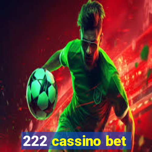 222 cassino bet