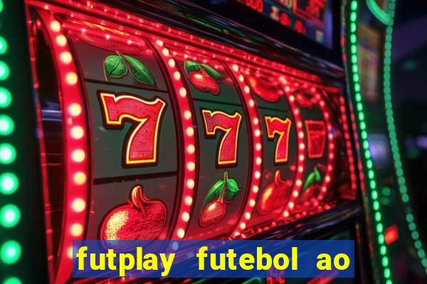 futplay futebol ao vivo apk