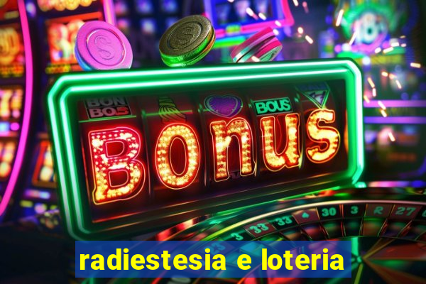 radiestesia e loteria