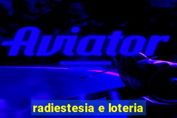 radiestesia e loteria