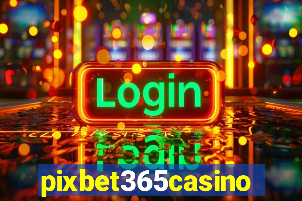 pixbet365casino