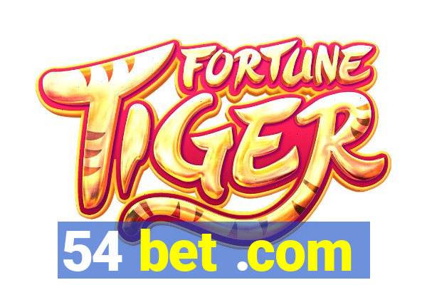 54 bet .com