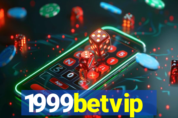 1999betvip