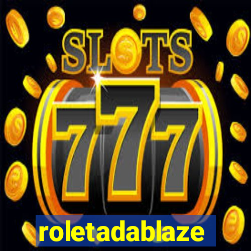 roletadablaze