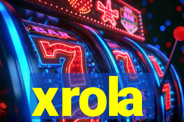 xrola