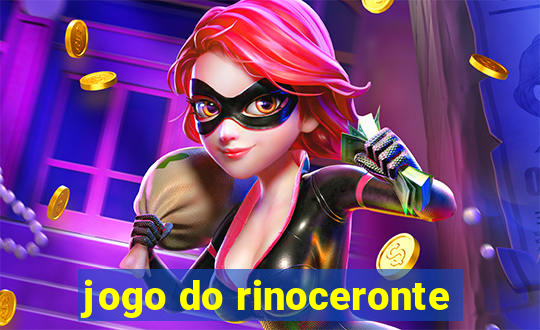 jogo do rinoceronte