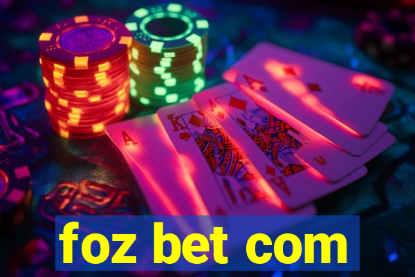 foz bet com