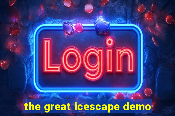 the great icescape demo