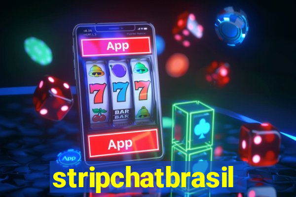 stripchatbrasil