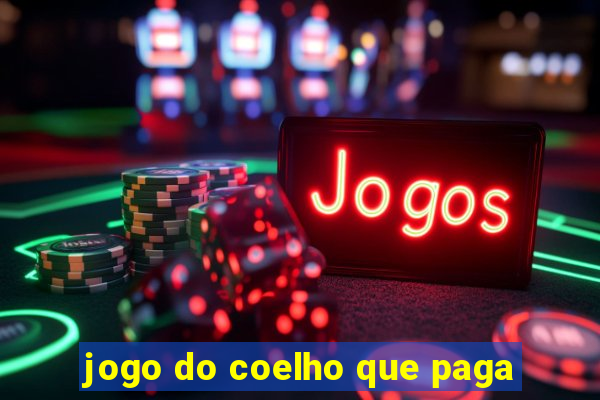 jogo do coelho que paga