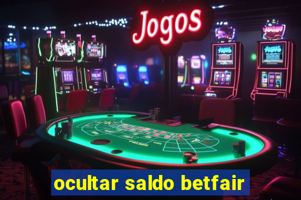 ocultar saldo betfair