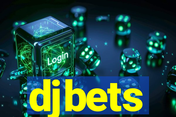 djbets