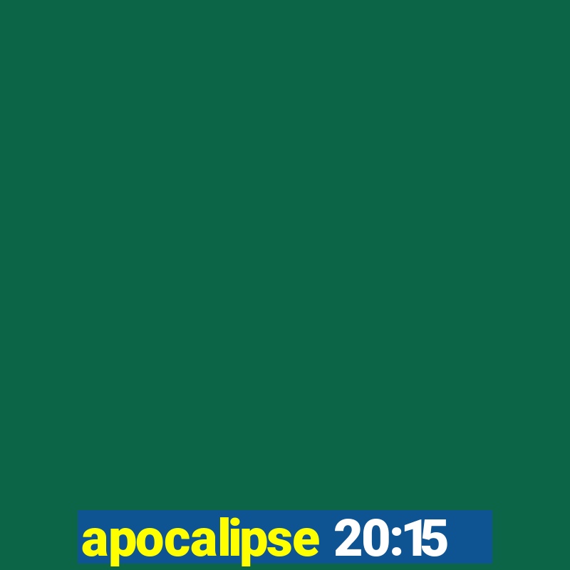 apocalipse 20:15