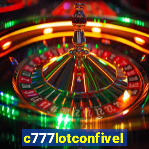 c777lotconfivel