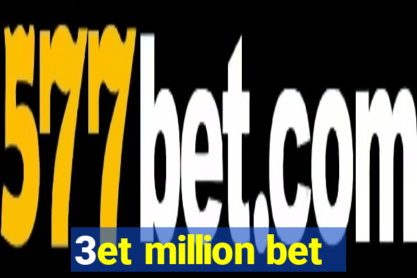 3et million bet